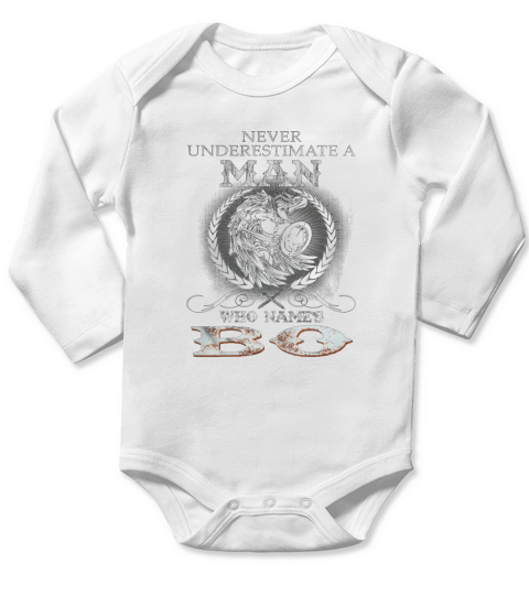 BO NAME, BO BIRTHDAY, BO HOODIE, BO TSHIRT FOR YOU Long Sleeve Baby One-Piece