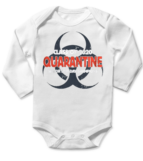 Class Of 2020 Quarantine Senior Skip Day Champions shirt Long Sleeve Baby One-Piece