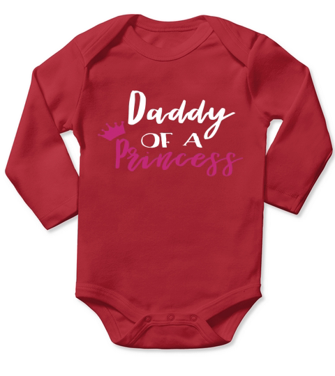 Daddy Of A Princess Father Day Gift Long Sleeve Baby One-Piece