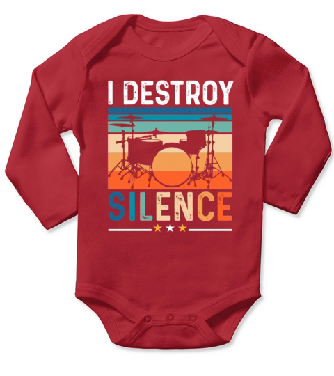 I Destroy Silence Drummer Percussionists Musicians Long Sleeve Baby One-Piece