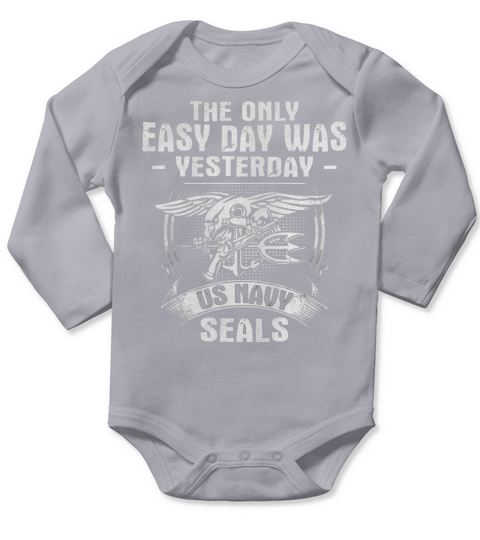 Navy Seal T Shirt - The Only Easy Day Was Yesterday Long Sleeve Baby One-Piece