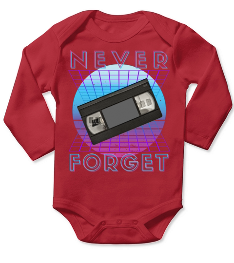 Never Forget Retro 80s 90s Nostalgia Long Sleeve Baby One-Piece