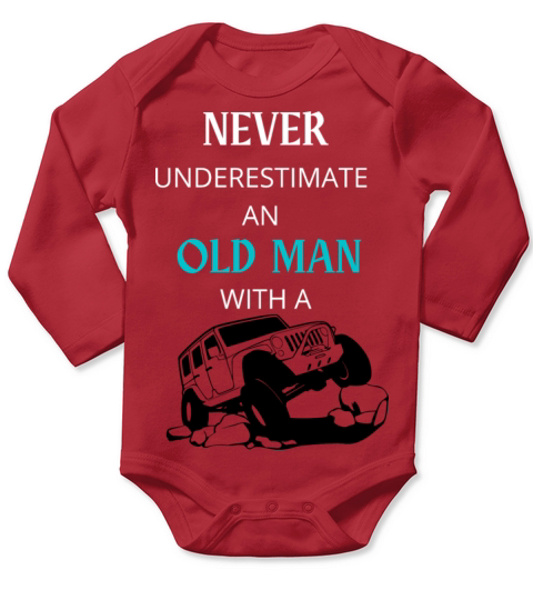 never underestimate an old man with a Long Sleeve Baby One-Piece