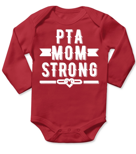 PTA Mom Strong T shirt  Womens T Shirt Long Sleeve Baby One-Piece