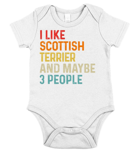 I Like Scottish Terrier And Maybe 3 People Dog Short Sleeve Baby One-Piece