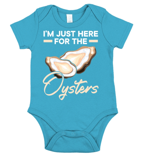 Im Just Here For The Oyster Shucking Buddy Short Sleeve Baby One-Piece