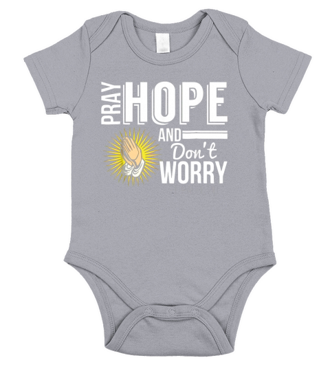 Pray Hope And Don’t Worry St. Padre Pio Short Sleeve Baby One-Piece