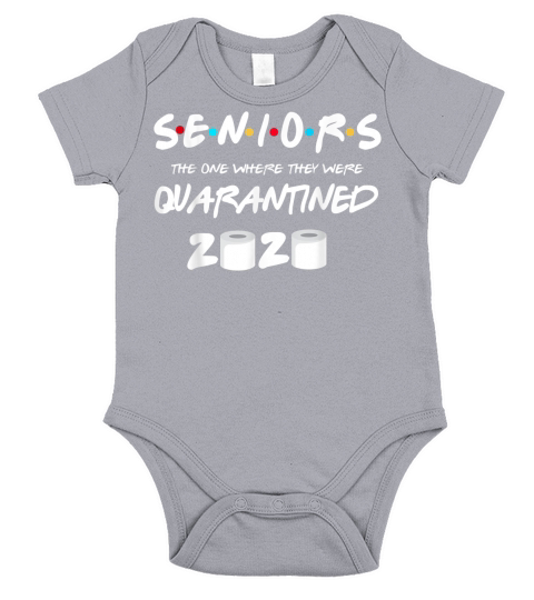 SENIOR 2020 TOILET PAPER SHIRT CLASS 2020 QUARANTINE T-Shirt Short Sleeve Baby One-Piece