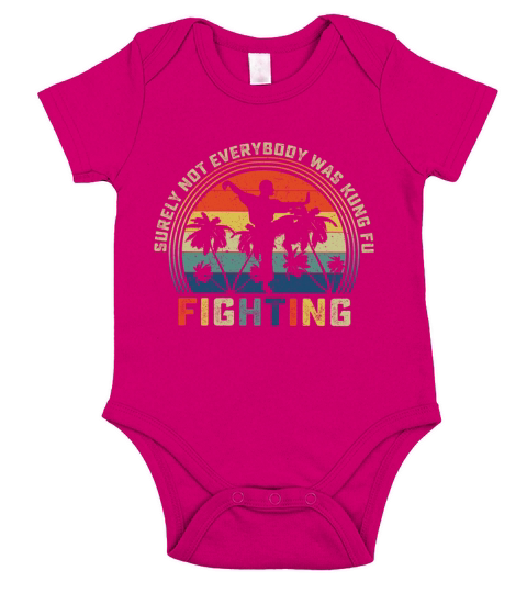 Surely Not Everybody Was Kung Fu Fighting Short Sleeve Baby One-Piece