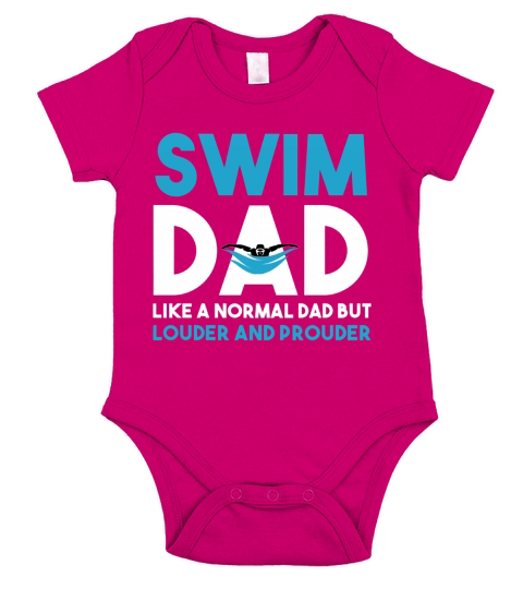 Swim Dad Like a Normal Dad but Louder and Prouder Short Sleeve Baby One-Piece