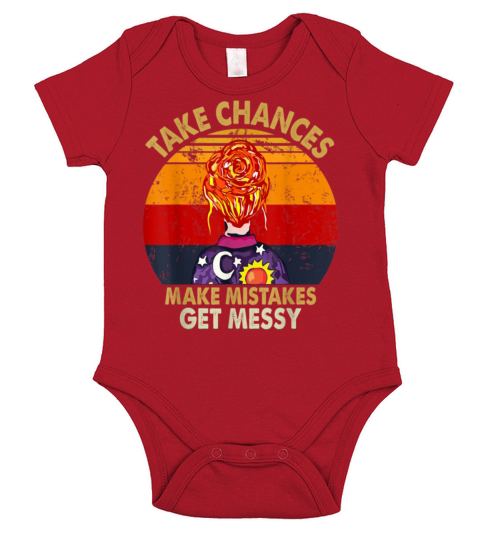 Take Chances Make Mistakes Get Messy Motivation Short Sleeve Baby One-Piece