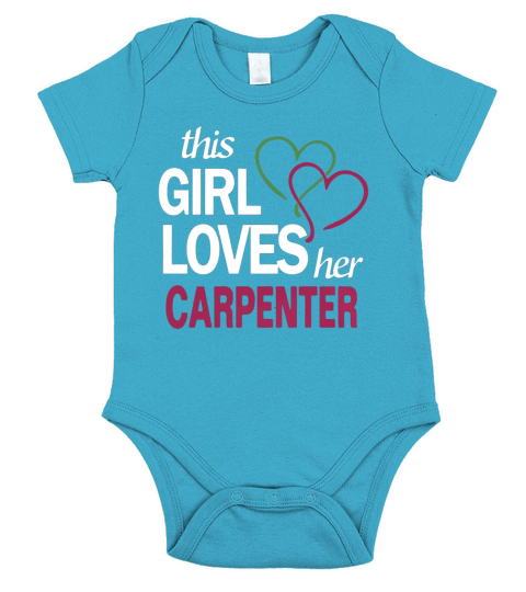 This girl love her CARPENTER Short Sleeve Baby One-Piece