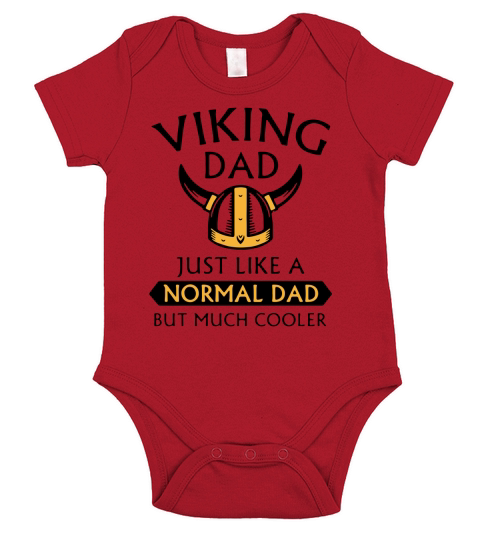 Viking dad just like a normal dad but much cooler father day shirt Short Sleeve Baby One-Piece