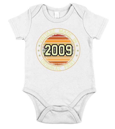 Vintage Made In 2009 Original Part Birthday 2009 Short Sleeve Baby One-Piece