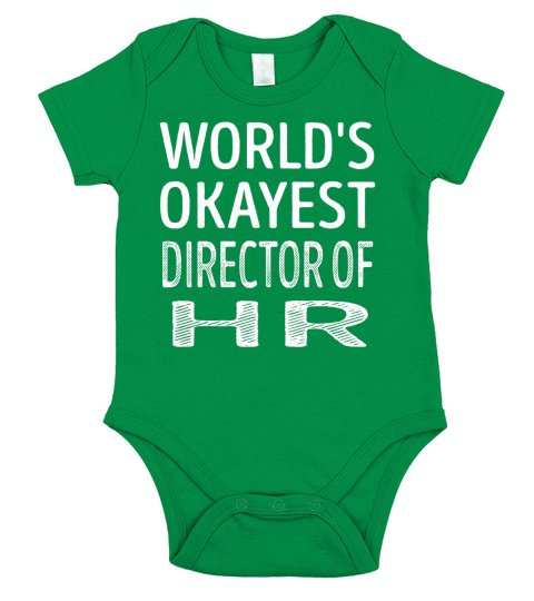 Worlds Okayest Director Of Hr Job Shirts Short Sleeve Baby One-Piece