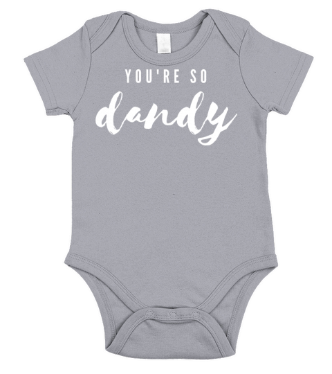 Youre So Dandy Short Sleeve Baby One-Piece