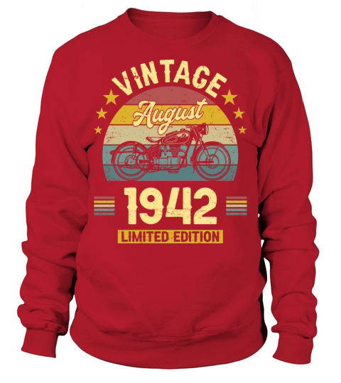 August 1942 80 Years Old Vintage 80th Birthday Sweatshirt Unisex