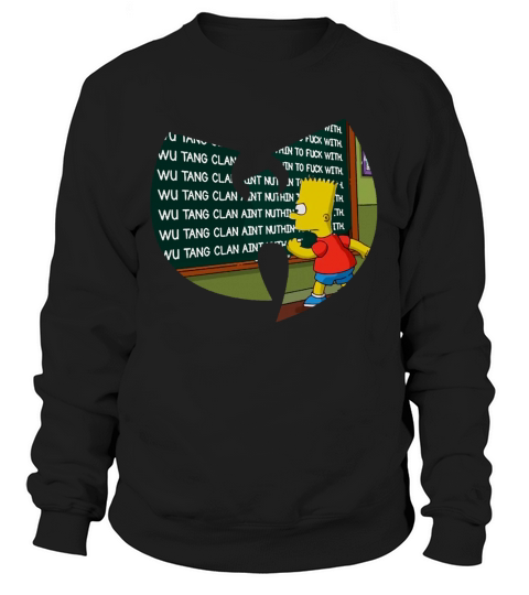 Bart Simpsons writing Wu Tang Clan shirt Sweatshirt Unisex