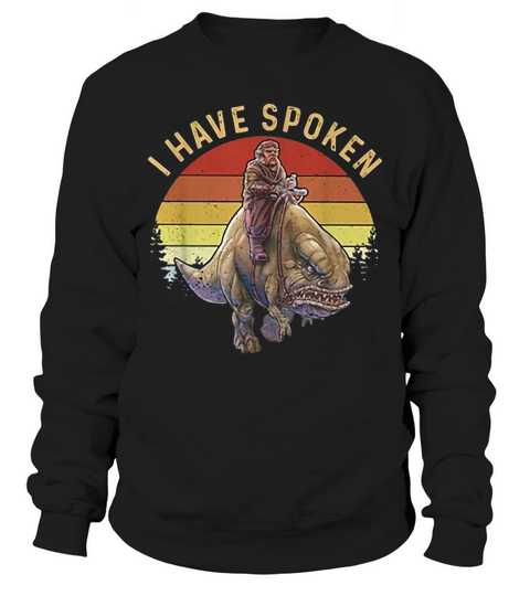 Kuill The Mandalorian I have spoken sunset shirt Sweatshirt Unisex