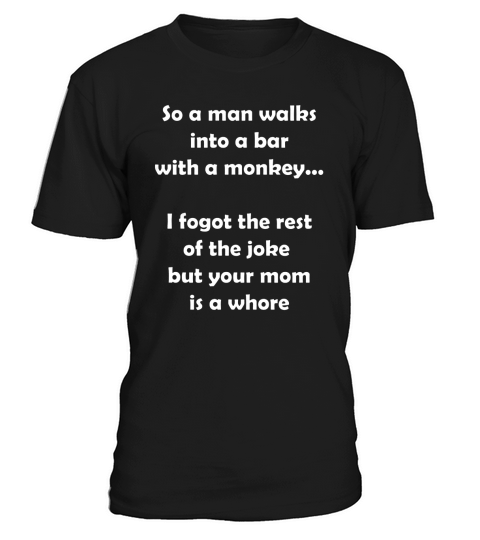 SO A MAN WALKS INTO A BAR T-Shirt Unisex