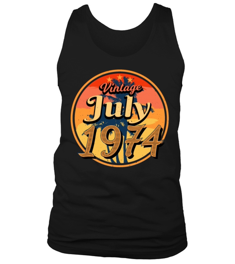 1974 Born In July Tank Top Unisex