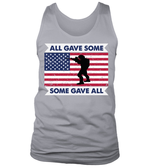 All Gave Some Some Gave All Tank Top Unisex