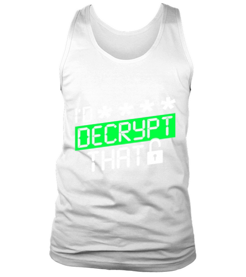 Cyber Security Hacker Decryption Tank Top Unisex