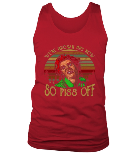 We’re grown ups now so piss off vintage - Baby Onesie Tank Top Unisex
