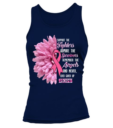 Breast Cancer Support The Fighters Gift For Her Tank top Woman