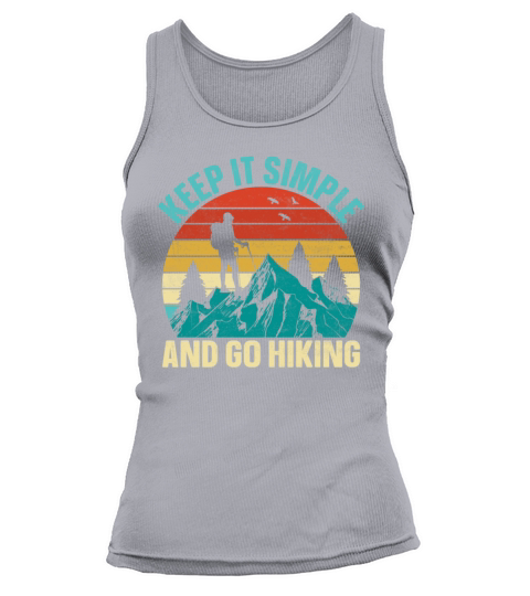Keep It Simple and Go Hiking Retro Mountains Hiker Tank top Woman
