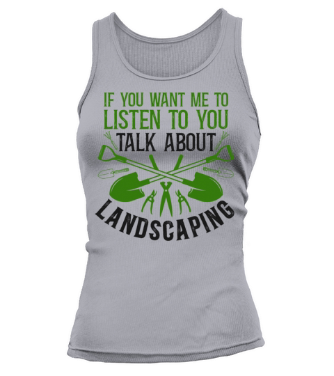 Landscaper Landscaping Landscape Tank top Woman