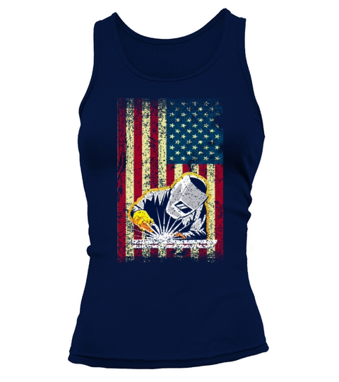 Welder Welding Funny Welder Gift American Flag Tank top Woman