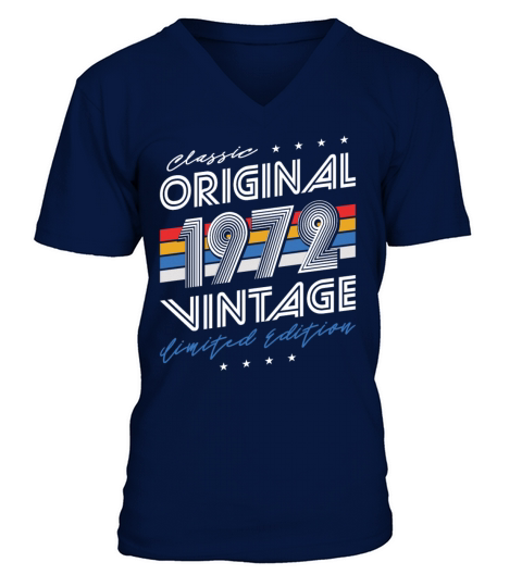 50th birthday vintage 1972 classic original 1972 V-Neck T-shirt