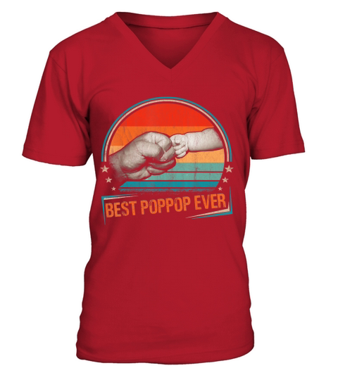 Best Poppop Ever Vintage Dad Daddy Bump Fist Fathers Day T-Shirt V-Neck T-shirt