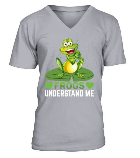 Frogs Understand Me - Funny Frog Lover Frog V-Neck T-shirt