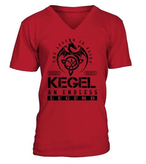 KEGEL Shirts - Legend Alive KEGEL Name Shirts V-Neck T-shirt