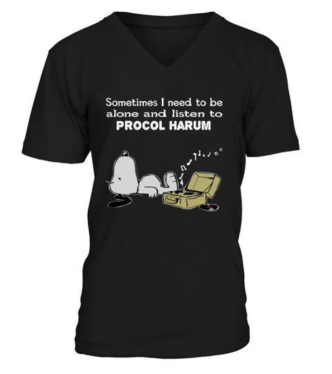 Sometimes I need to be alone and listen to  Procol Harum V-Neck T-shirt