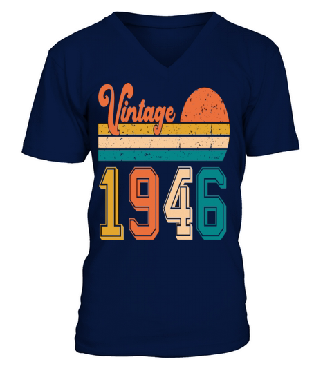 Vintage 1946 birthday gift V-Neck T-shirt