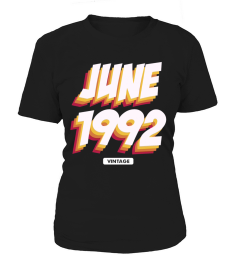 1992 vintage born in June gift Women's T-Shirt