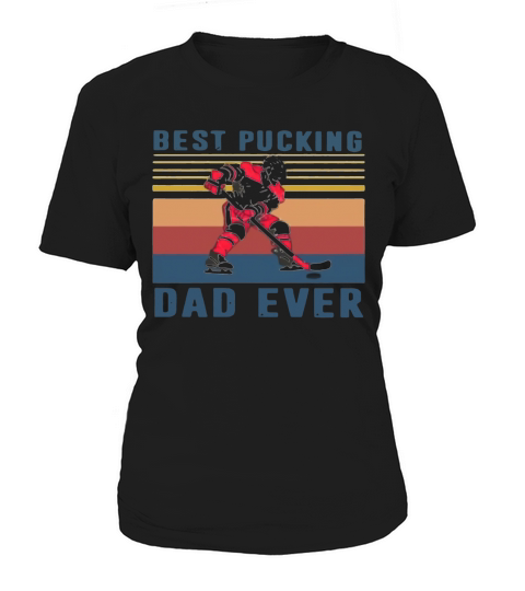 Hockey Best Pucking Dad Ever Vintage Father’s Day Women's T-Shirt