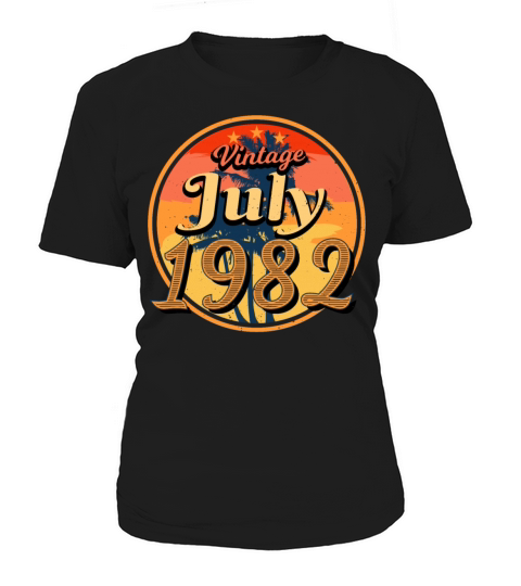 July 1982 40th Birthday Women's T-Shirt
