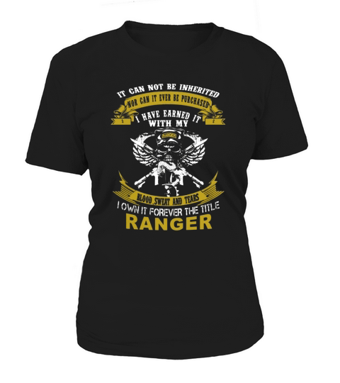 Own forever the title Army Ranger Women's T-Shirt