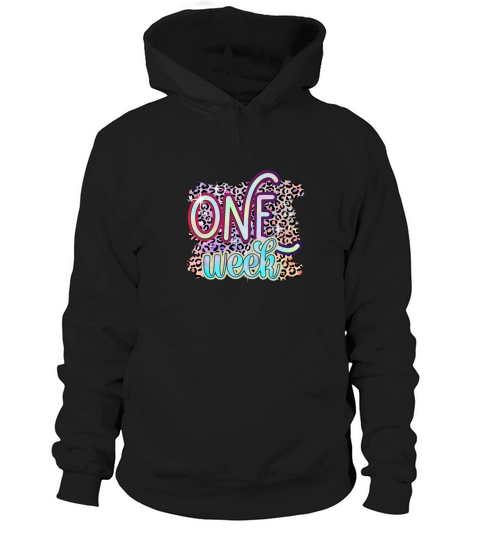 1 One Week Funny Baby Birthday Gift Design Hoodie Unisex
