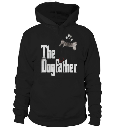 Mens The Dogfather Shirt Dad Dog T-shirt | Funny Fathers Day Tee Hoodie Unisex
