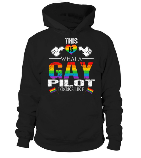 This Is What A Gay Pilot Looks Like LGBT Pride 2020 Hoodie Unisex