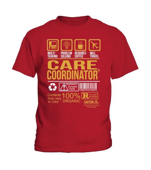 CARE COORDINATOR Kids T-Shirt