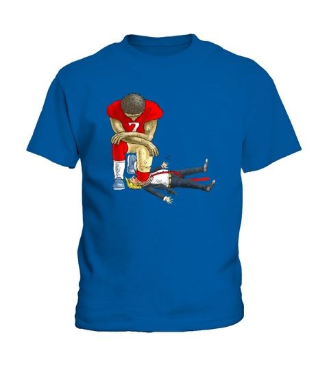 Colin Kaepernick take a knee on mouth Trump Kids T-Shirt