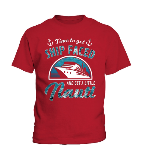 cruise shirt tee time to get ship faced drinking t shirt Kids T-Shirt