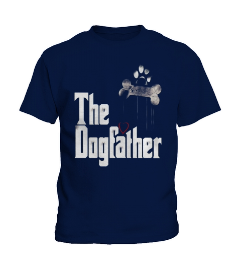 Mens The Dogfather Shirt Dad Dog T-shirt | Funny Fathers Day Tee Kids T-Shirt