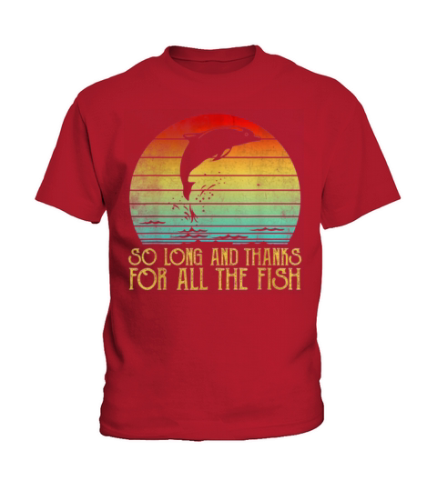 So Long And Thanks For All The Fish Vintage Kids T-Shirt